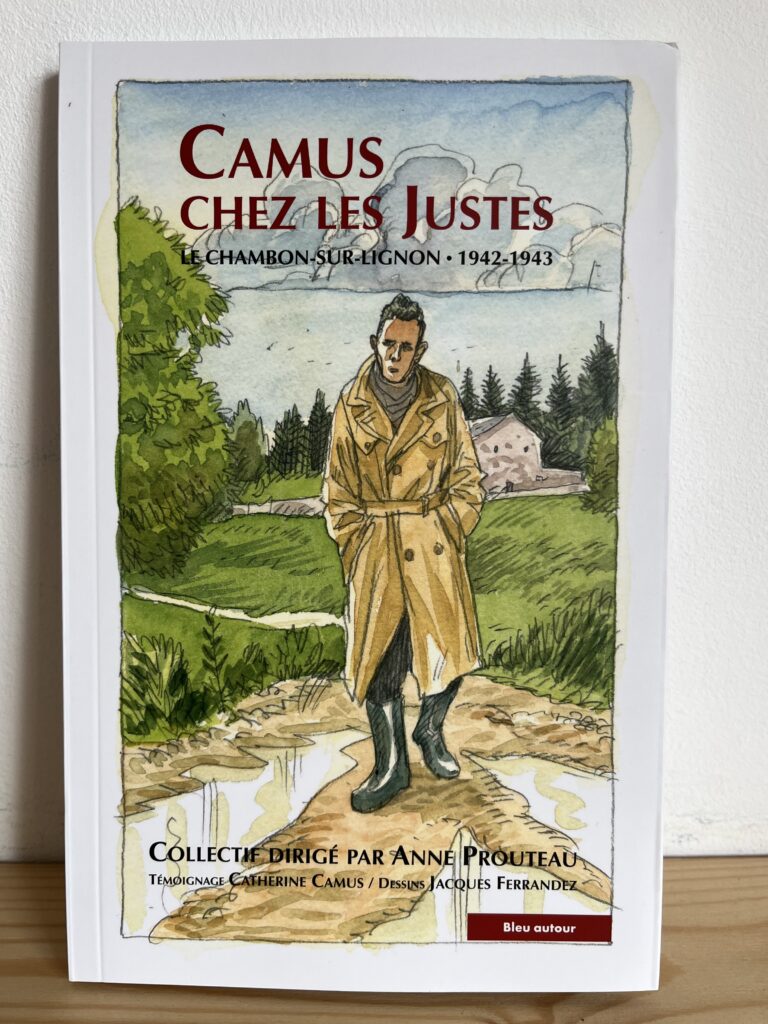 Livre : Camus chez les Justes, collectif dirigé par Anne Prouteau